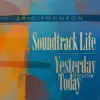 Eric Johnson - Soundtrack Life / Yesterday Meets Today - Single